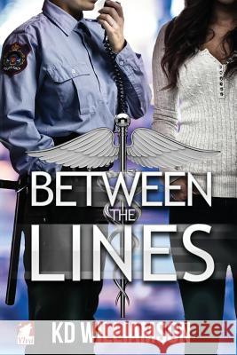Between the Lines Kd Williamson 9783955338251 Ylva Verlag E.Kfr.