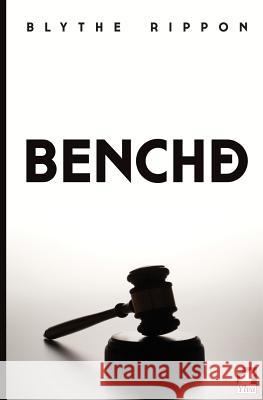 Benched Blythe Rippon 9783955338336