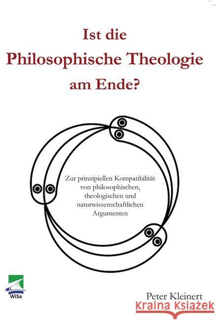 Ist die Philosophische Theologie am Ende Kleinert, Peter 9783955380069 ibidem