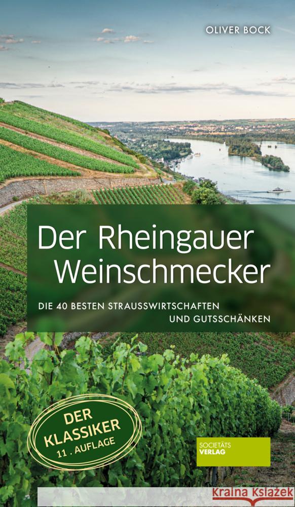 Der Rheingauer Weinschmecker Bock, Oliver 9783955423988 Societäts-Verlag