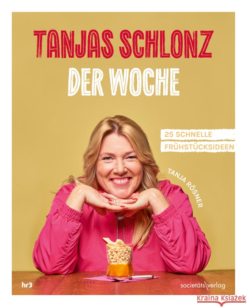 Tanjas Schlonz der Woche Rösner, Tanja 9783955425074