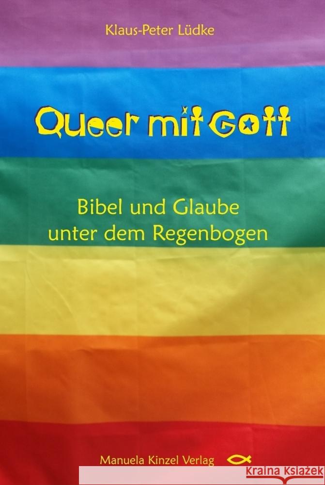 Queer mit Gott Lüdke, Klaus-Peter 9783955441692