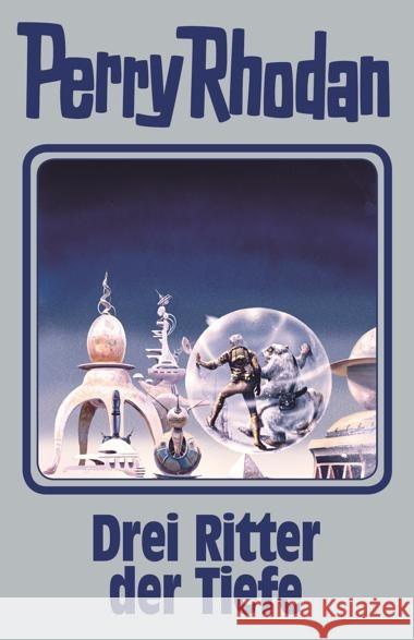 Perry Rhodan - Drei Ritter der Tiefe Rhodan, Perry 9783955480233 Edel Germany GmbH