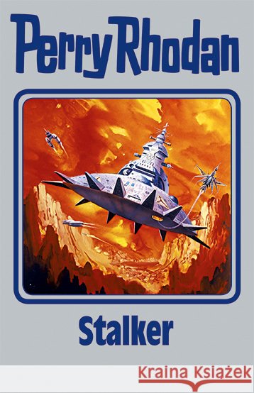 Perry Rhodan - Stalker Rhodan, Perry 9783955480295