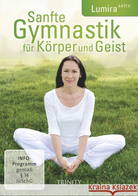 Sanfte Gymnastik für Körper und Geist, DVD : DE Lumira 9783955501556