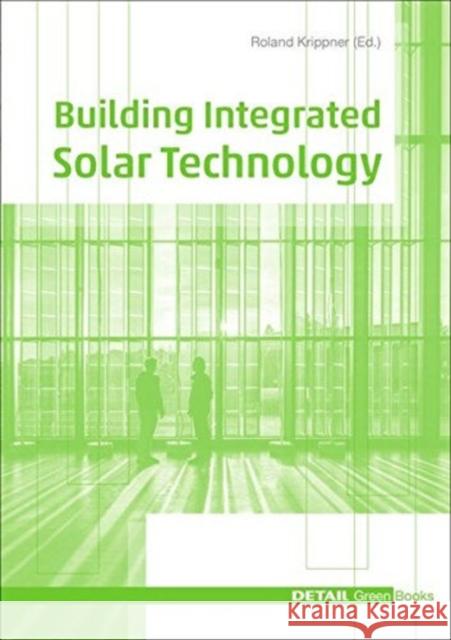 Building Integrated Solar Technology Krippner, Roland 9783955533625