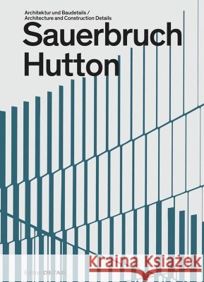 Sauerbruch Hutton : Architektur und Baudetails / Architecture and Construction Details Sandra Hofmeister 9783955534684 Detail