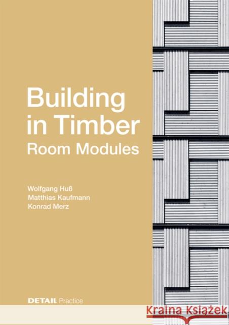 Building in Timber - Room Modules Huß, Wolfgang 9783955534943 Detail