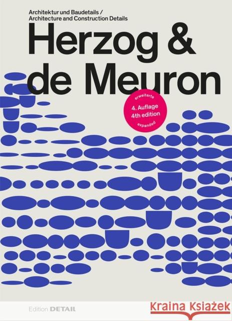 Herzog & De Meuron: Architektur Und Baudetails / Architecture and Construction Details  9783955536091 De Gruyter