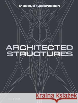 Architected Structures  9783955536503 De Gruyter