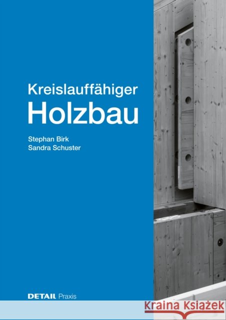 Kreislauffahiger Holzbau  9783955536824 Detail