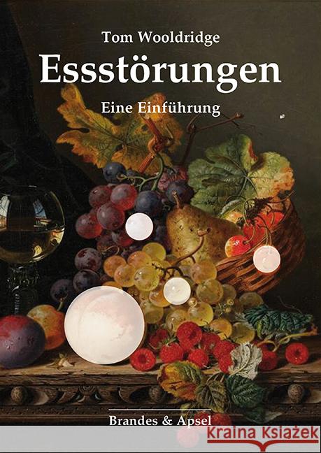 Essstörungen Wooldridge, Tom 9783955584061
