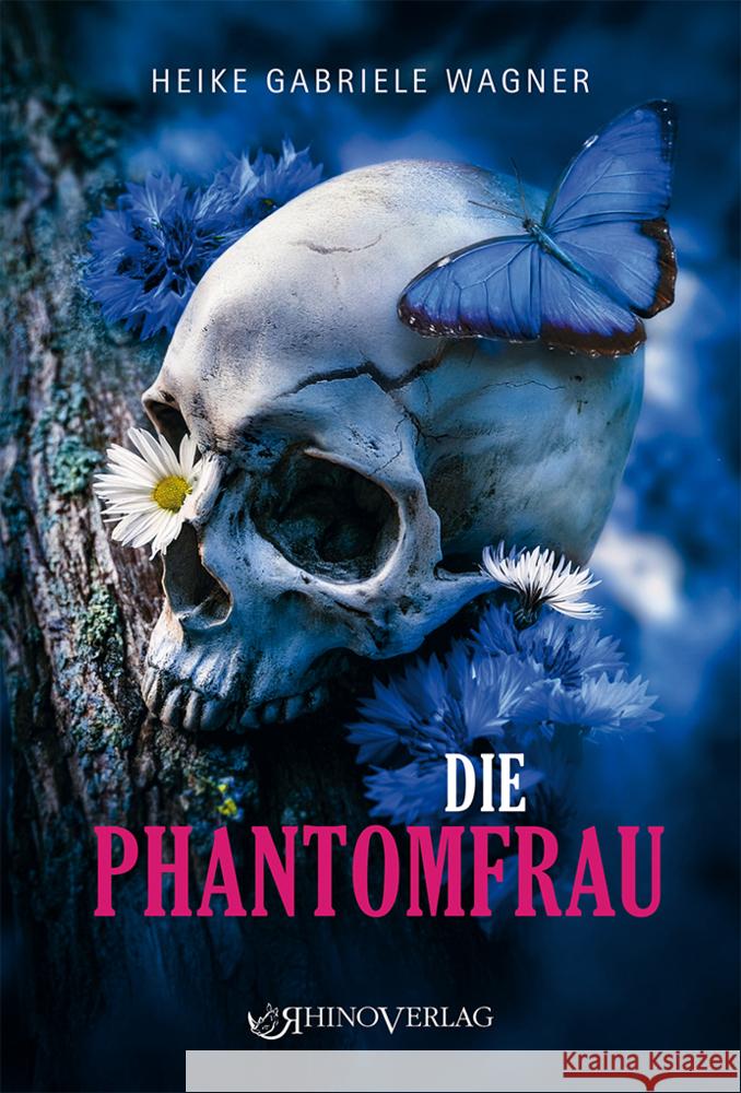 Die Phantomfrau Wagner, Heike Gabriele 9783955605094