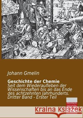 Geschichte Der Chemie Johann Gmelin 9783955620134