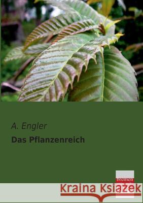 Das Pflanzenreich A. Engler 9783955622565 Bremen University Press