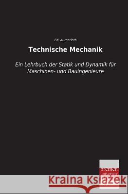 Technische Mechanik Ed Autenrieth 9783955623166