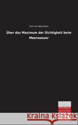 Uber Das Maximum Der Dichtigkeit Beim Meerwassers Carl Vo 9783955623586