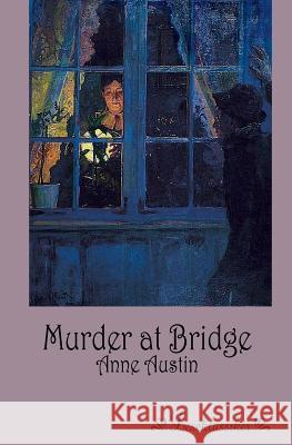 Murder at Bridge Anne Austin 9783955630447 Leseklassiker