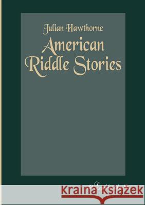 American Riddle Stories  9783955630485 Leseklassiker