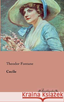 Cecile Theodor Fontane 9783955631345