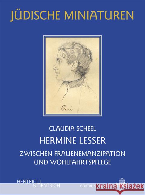 Hermine Lesser Scheel, Claudia 9783955654511 Hentrich & Hentrich