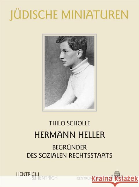 Hermann Heller Scholle, Thilo 9783955655310 Hentrich & Hentrich