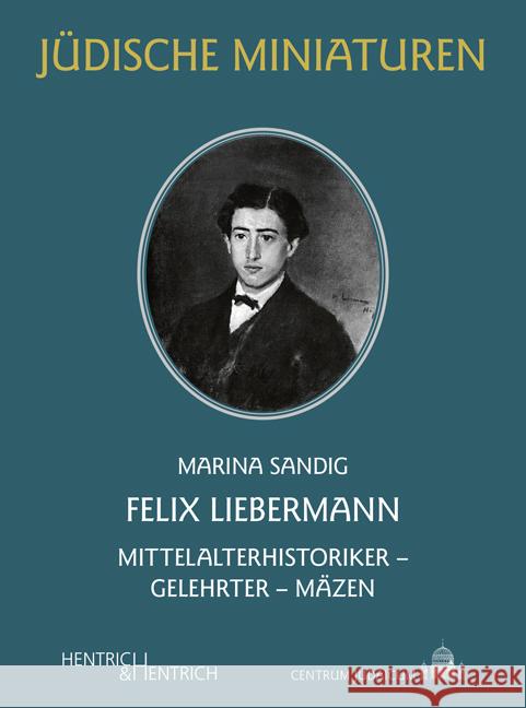 Felix Liebermann Sandig, Marina 9783955656553 Hentrich & Hentrich