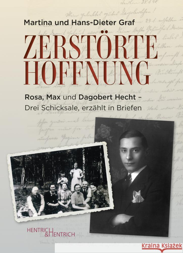 Zerstörte Hoffnung Graf, Martina, Graf, Hans-Dieter 9783955656812