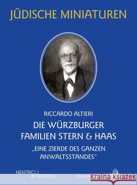 Die Würzburger Familien Stern & Haas Altieri, Riccardo 9783955656836 Hentrich & Hentrich