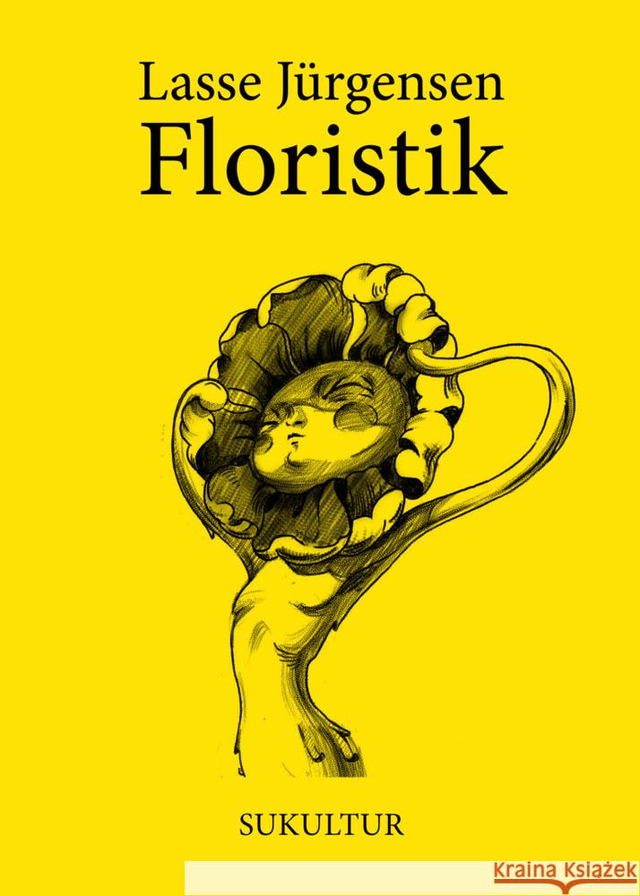 Floristik Jürgensen, Lasse 9783955661588 SUKULTUR Verlag