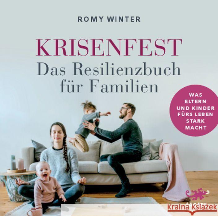 Krisenfest - Das Resilienzbuch für Familien, Audio-CD, MP3 Winter, Romy 9783955679347