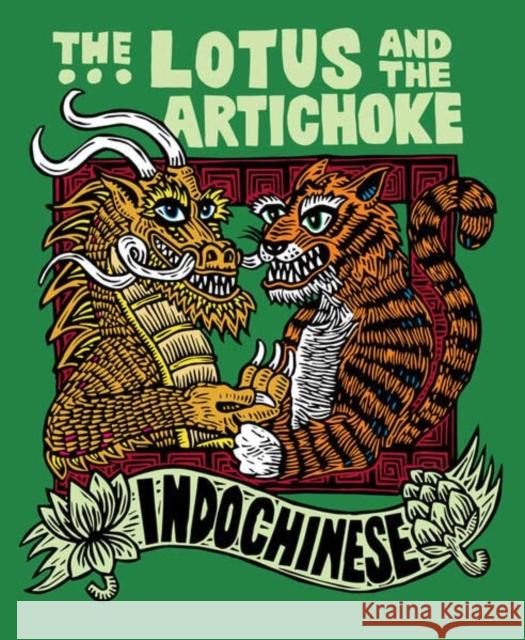 The Lotus and the Artichoke - Indochinese Moore, Justin P. 9783955752064