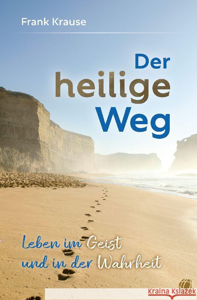 Der heilige Weg Krause, Frank 9783955786199