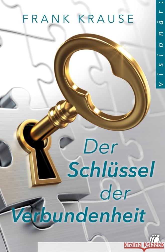 Der Schlüssel der Verbundenheit Krause, Frank 9783955786250