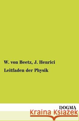 Leitfaden Der Physik W. Vo J. Henrici 9783955802943
