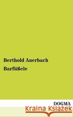 Barfussele Berthold Auerbach 9783955803230