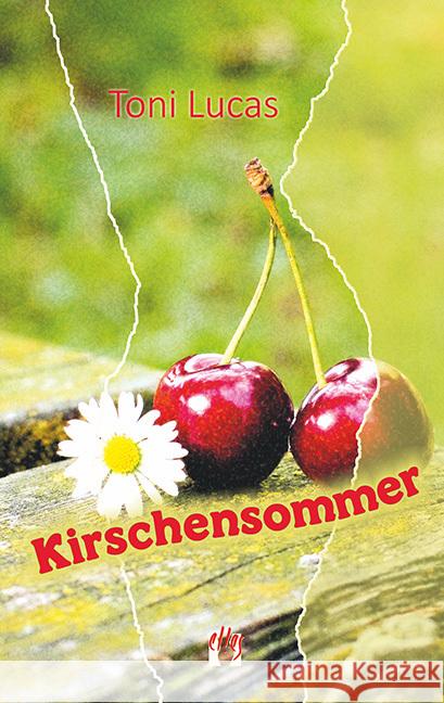 Kirschensommer Lucas, Toni 9783956091162 Elles