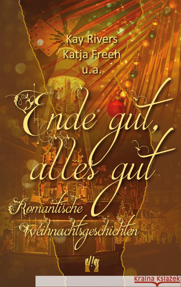 Ende gut, alles gut Rivers, Kay, Freeh, Katja 9783956093357 édition el!es