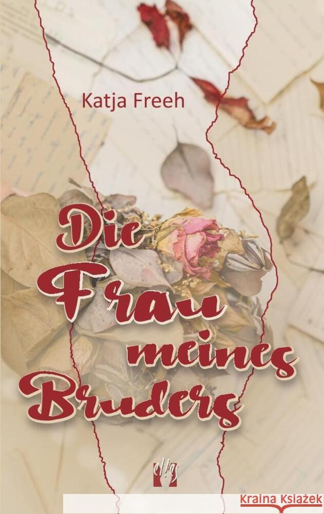 Die Frau meines Bruders Freeh, Katja 9783956093500 édition el!es