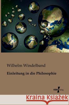 Einleitung in die Philosophie Wilhelm Windelband 9783956101922 Vero Verlag