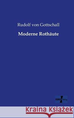 Moderne Rothäute Rudolf Von Gottschall 9783956106644