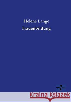 Frauenbildung Helene Lange 9783956107528