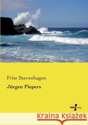 Jürgen Piepers Fritz Stavenhagen 9783956108228