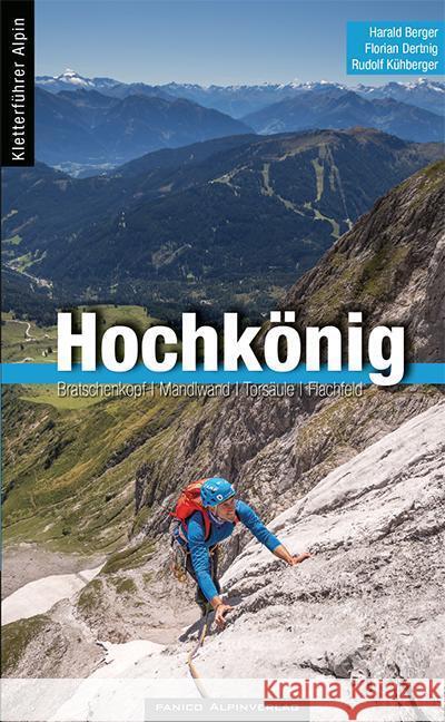 Kletterführer Hochkönig Berger, Harald, Dertnig, Florian, Kühberger, Rudolf 9783956111648