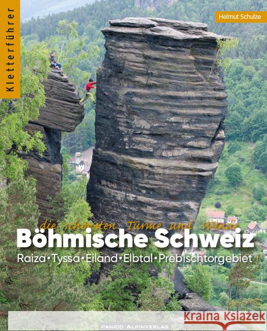 Kletterführer Böhmische Schweiz Schulze, Helmut 9783956111686