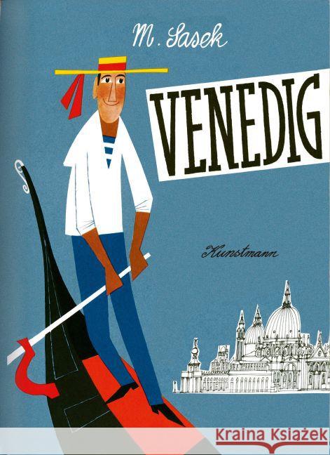 Venedig Sasek, Miroslav 9783956140327 Verlag Antje Kunstmann