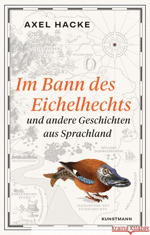 Im Bann des Eichelhechts Hacke, Axel 9783956144318 Verlag Antje Kunstmann