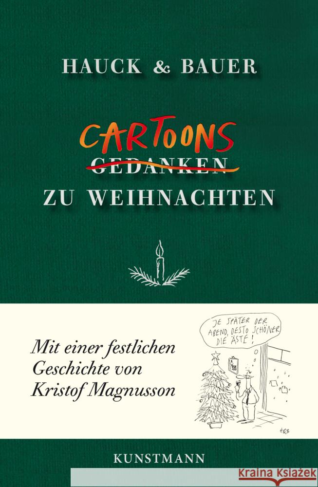 Cartoons zu Weihnachten Bauer, Dominik, Hauck, Elias 9783956146084 Verlag Antje Kunstmann