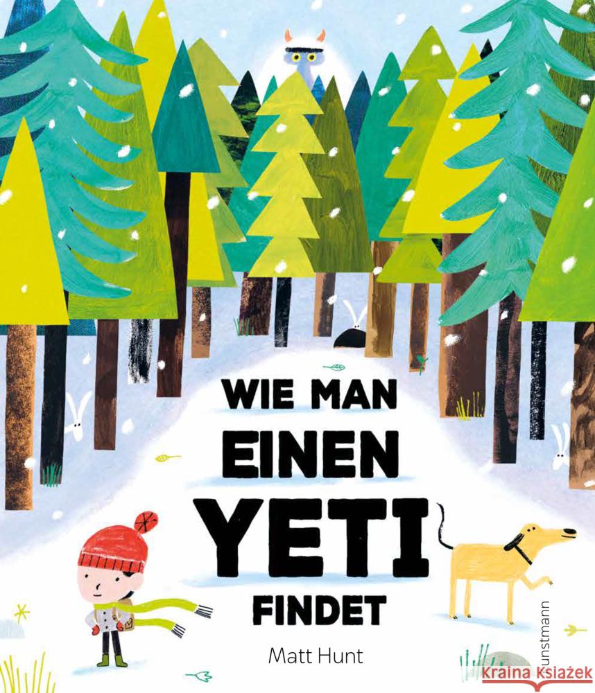 Wie man einen Yeti findet Hunt, Matt 9783956146572