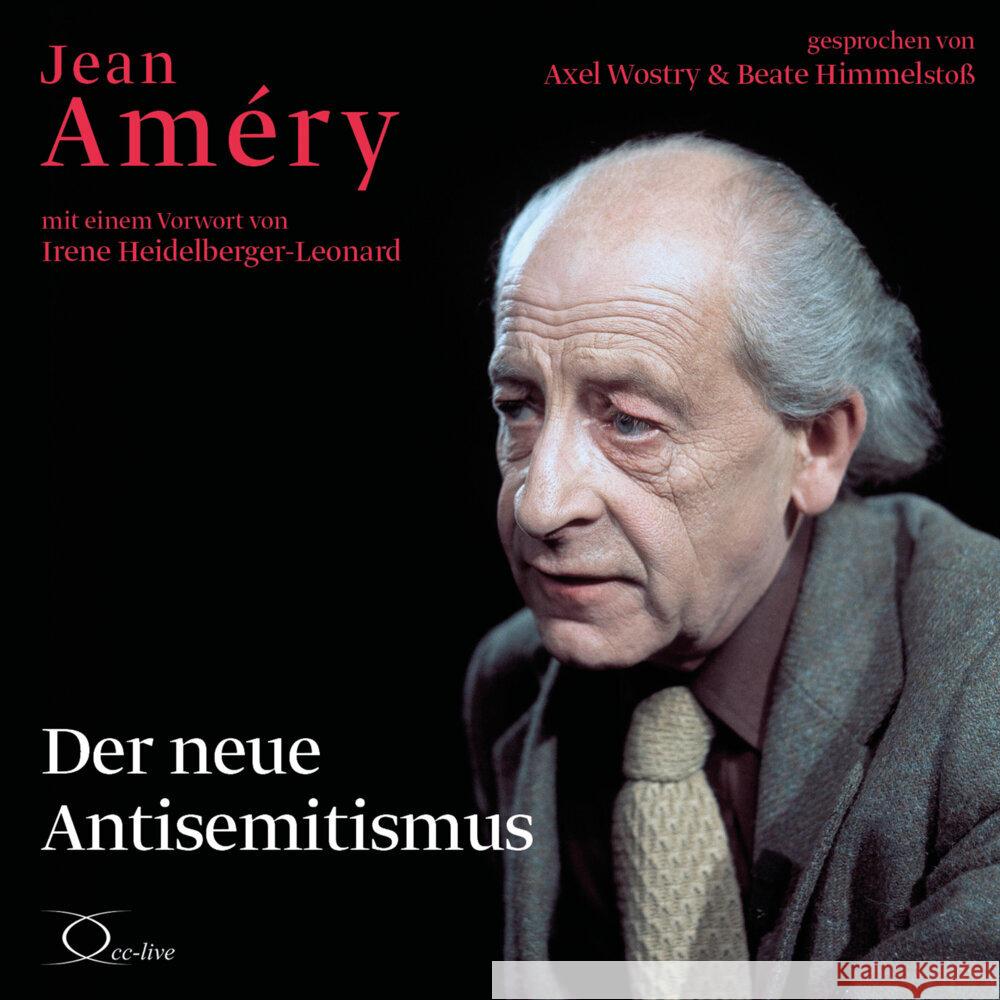 Der neue Antisemitismus, 3 Audio-CD Améry, Jean 9783956163296